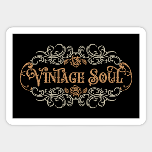 Vintage Soul Flourish Magnet